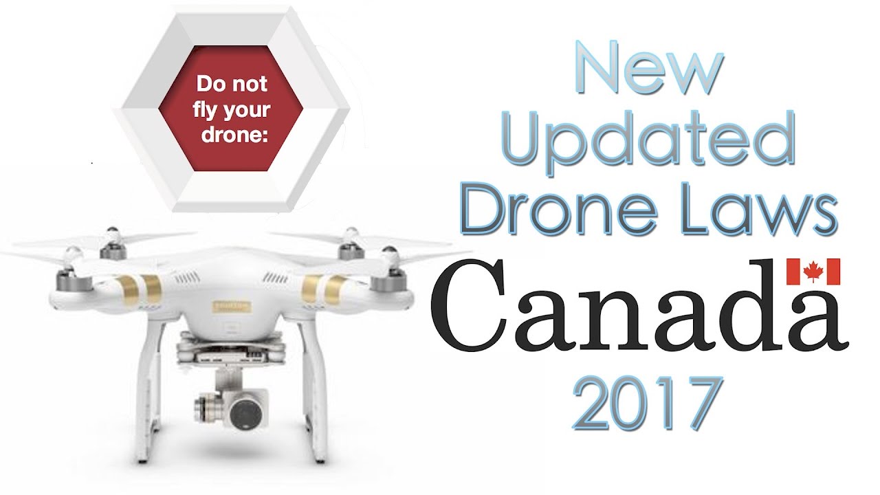 Drone kanada laws drohnen gesetze regulations